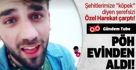 Ünlü Fenomen Şehitlere Laf Eden Teröristi Yakalattı