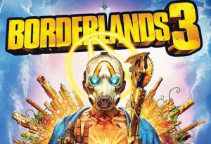 Borderlands 3 dünya çapında satışa çıktı!