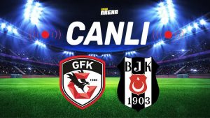 Canlı Anlatım İzle | Gaziantep FK Beşiktaş maçı