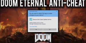 Doom Eternal'ın Tartışmalı Anti-Cheat Sistemi Kaldırılıyor