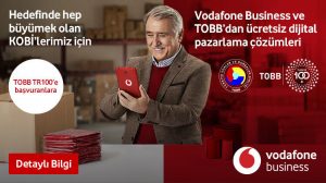TOBB ve Vodafone Business, KOBİ'leri dijital geleceğe hazırlıyor