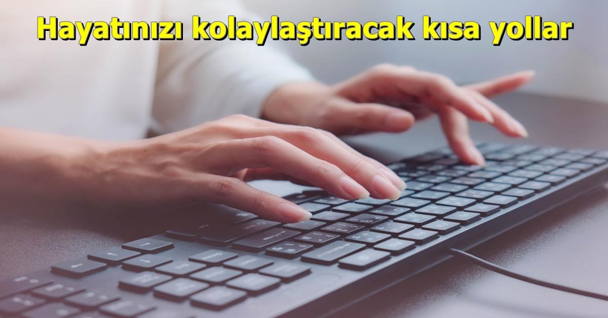 Bilgisayar Kullanmanızı İnanılmaz Derecede Kolaylaştıracak Muhtemelen Bilmediğiniz 15 Klavye Kısa Yolu Bilgisayar Kullanmanızı İnanılmaz Derecede Kolaylaştıracak Muhtemelen Bilmediğiniz 15 Klavye Kısa Yolu