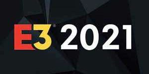 İşte E3 2021 İçin Onaylanan Oyunlar