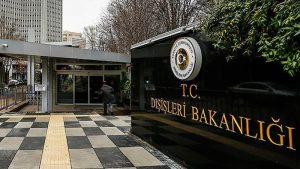 Dışişleri: Türkiye'nin sorunun kesimi üzere gösterilmeye çalışılmasını reddediyoruz