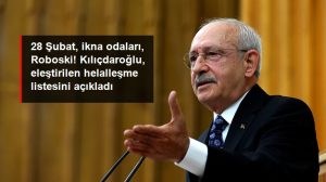 Kılıçdaroğlu helalleşme listesini açıkladı: İkna odalarına sokulan kızlarımızla helalleşeceğiz, Roboski ile helalleşeceğiz