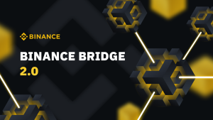 Binance, Binance Bridge’in 2.0 Sürümünü Başlattığını Duyurdu