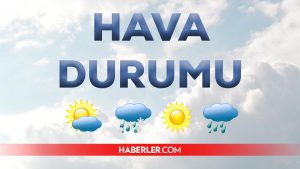 25 Mayıs 2022 Adana hava durumu nasıl? Meteoroloji Adana bugün ve yarın kaç derece? Hafta sonu hava nasıl olacak?