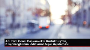 AK Parti Genel Başkanvekili Kurtulmuş'tan, Kılıçdaroğlu'nun tezlerine reaksiyon Açıklaması