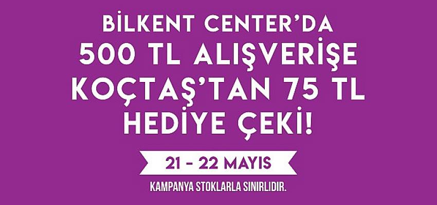 Bilkent Center’da Alışveriş Yapan Koçtaş’tan İkram Çeki Kazanıyor