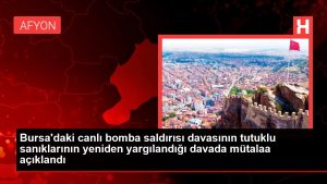 Bursa'daki canlı bomba saldırısı davasının tutuklu sanıklarının tekrar yargılandığı davada mütalaa açıklandı