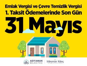 Emlak ve ÇTV'nin birinci taksiti için son tarih 31 Mayıs