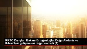 KKTC Dışişleri Bakanı Ertuğruloğlu, Doğu Akdeniz ve Kıbrıs'taki gelişmeleri kıymetlendirdi (1)