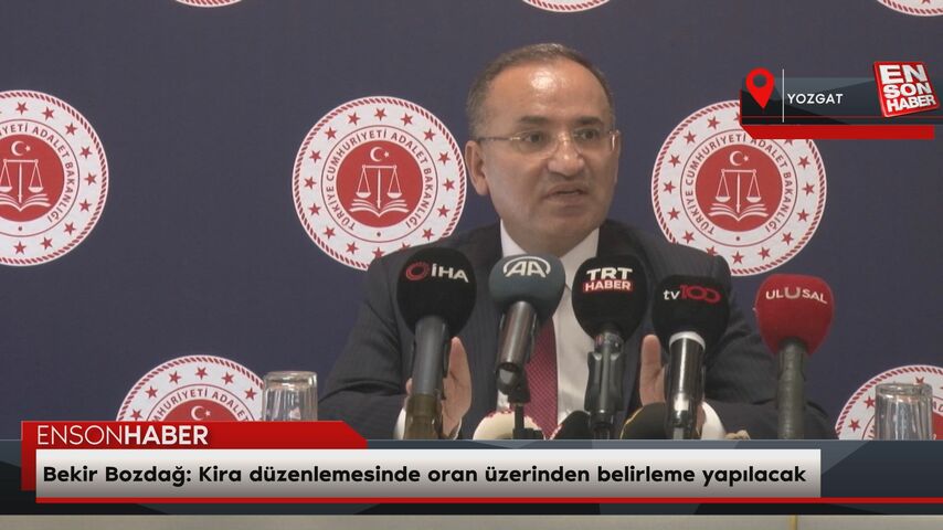 Bekir Bozdağ: Kira düzenlemesinde oran üzerinden belirleme yapılacak Bekir Bozdağ: Kira düzenlemesinde oran üzerinden belirleme yapılacak