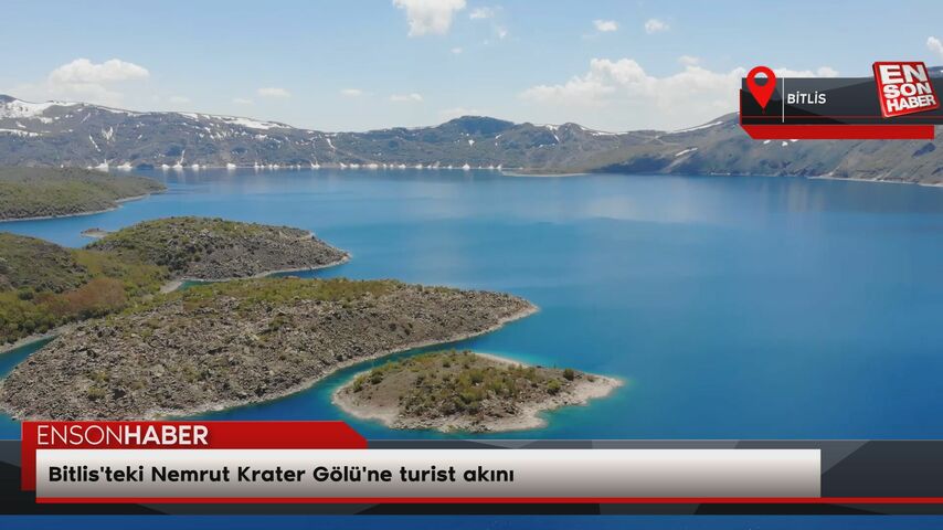 Bitlis'teki Nemrut Krater Gölü'ne turist akını Bitlis'teki Nemrut Krater Gölü'ne turist akını