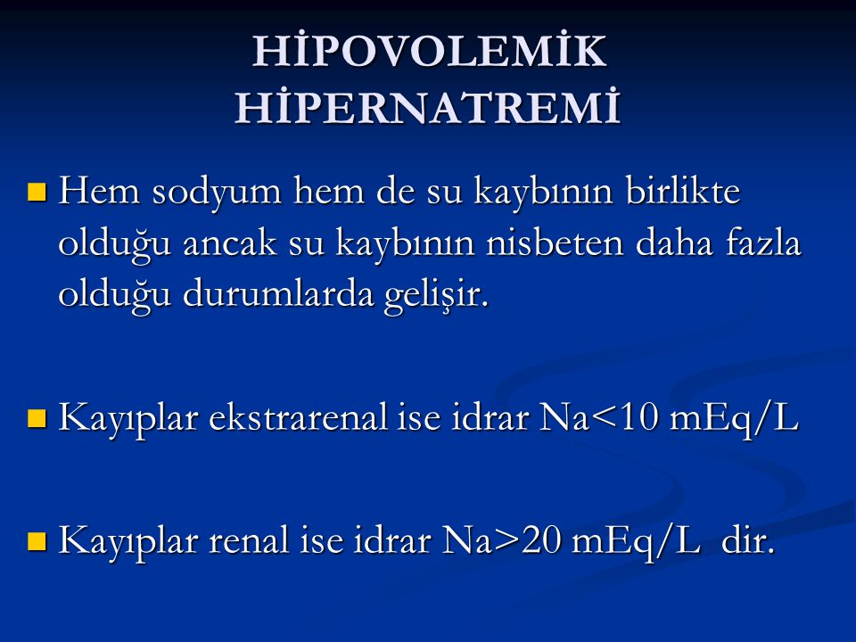 Hipernatremi: semptomlar, tedavi, nedenler ve daha fazlası