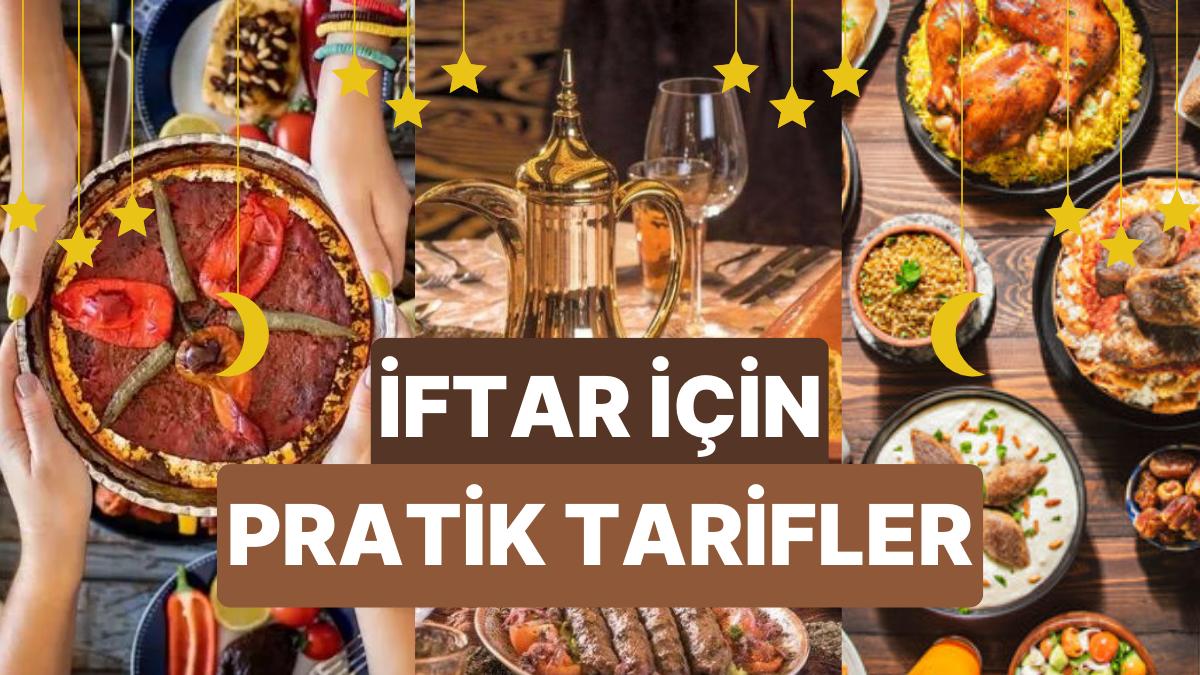 29 Mart İftar Menüsü: İftar Sofralarınıza 30 Dakikadan Kısa Müddette Yapılabilecek 10 Kolay ve Lezzetli Tanım 29 Mart İftar Menüsü: İftar Sofralarınıza 30 Dakikadan Kısa Müddette Yapılabilecek 10 Kolay ve Lezzetli Tanım