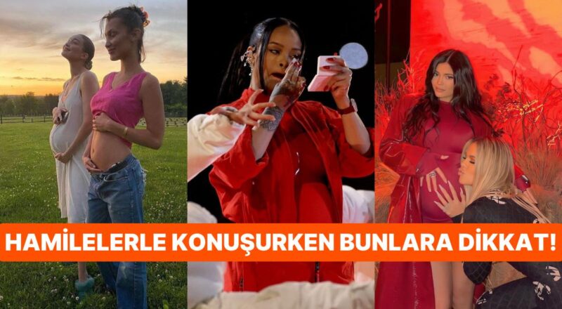 Anne Olmak İçin Hazırlanan Gebe Bayanlara Asla Kurmamanız Gereken Cümleler