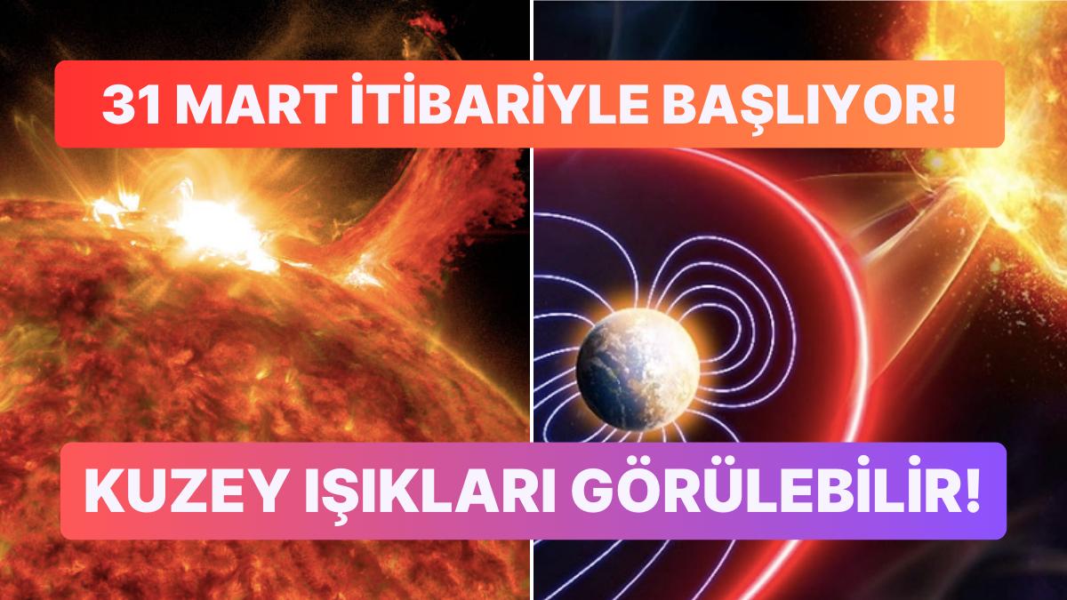 İnternet ve Elektrik Kesintilerine Hazırlıklı Olun: Tüm Dünya'da Güneş Fırtınası Tesirleri Görülecek!