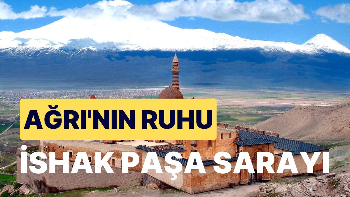 İshak Paşa Sarayı: Türk Mimari Tarihinin En Hoş Yapıtlarından Birini Keşfedin!