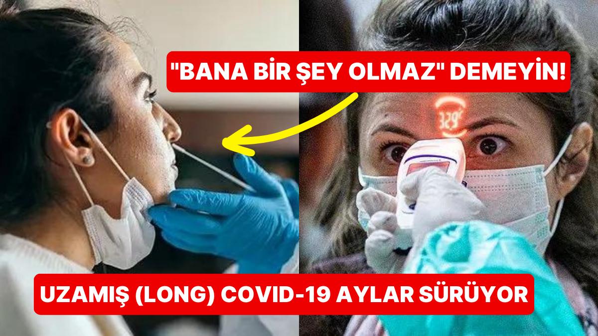 İvedilikle İnanmayı Bırakmanız Gerekiyor! Uzamış (Long) Covid-19 Hakkında Gerçek Sandığınız Yanlışlar İvedilikle İnanmayı Bırakmanız Gerekiyor! Uzamış (Long) Covid-19 Hakkında Gerçek Sandığınız Yanlışlar