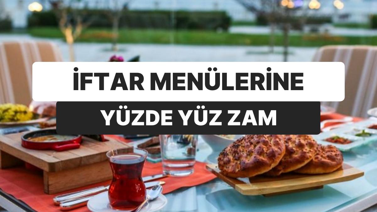 Lüks İftar 3 Bin 500 TL: Ramazan Menülerine Yüzde Yüz Artırım