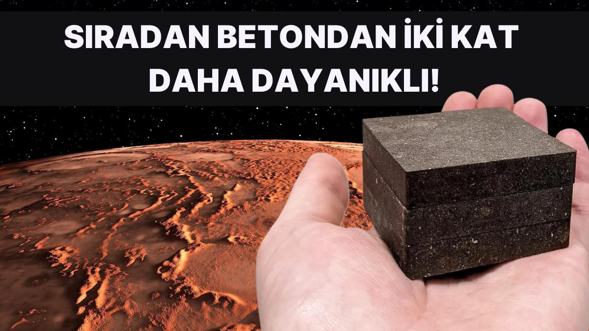 Mars'ta Bir Ömür Alanı İnşa Edebilmek İçin Astronotların Gözyaşlarından Oluşan Bir Beton Tipi İcat Edildi!