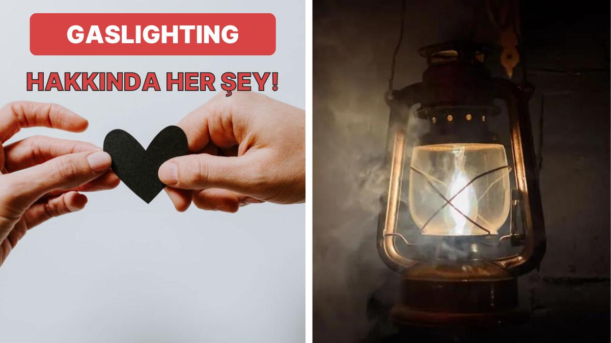 Partneriniz Beyninizle mi Oynuyor? Kendinizden Kuşku Etmenize Sebep Olan Gaslighting Hakkında 13 Bilgi