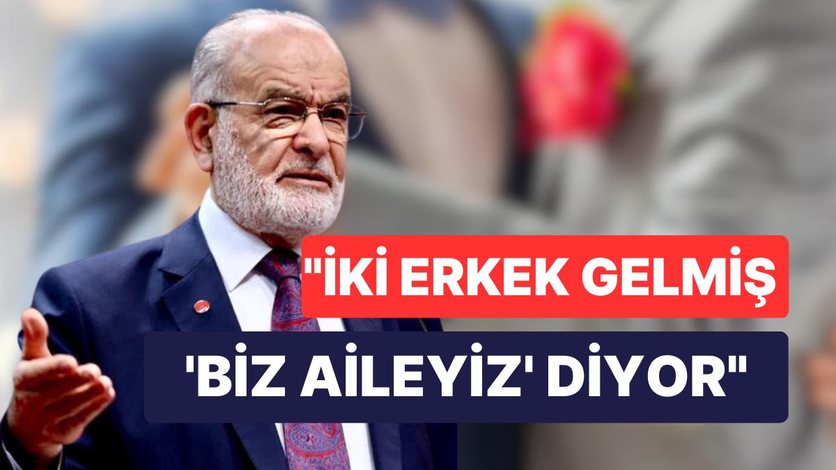 Saadet Başkanı Karamollaoğlu'ndan LGBTİ Çıkışı Saadet Başkanı Karamollaoğlu'ndan LGBTİ Çıkışı