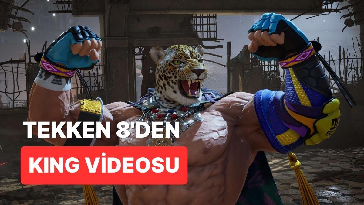 Tekken 8'den Yeni Fragman: Karşınızda Efsanevi King!