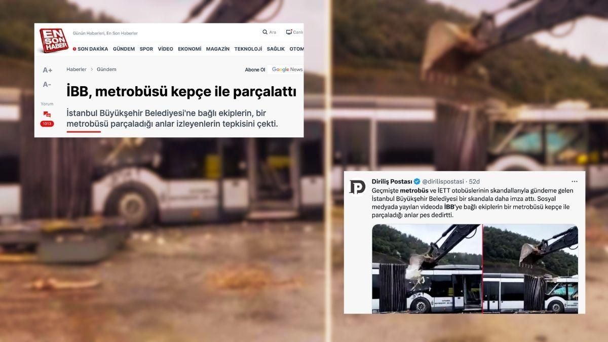 Toplumsal Medyada Tartışma Yaratmıştı! İBB'den 'Kepçeyle Metrobüs Parçalandı' Argümanlarına Karşılık Toplumsal Medyada Tartışma Yaratmıştı! İBB'den 'Kepçeyle Metrobüs Parçalandı' Argümanlarına Karşılık
