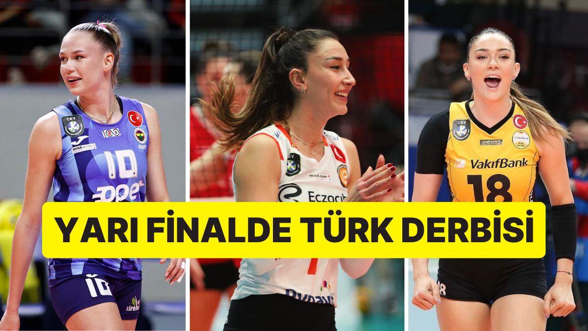 Üç Türk Kadronun Yer Aldığı CEV Şampiyonlar Ligi'nde Yarı Final Maç Takvimi Muhakkak Oldu Üç Türk Kadronun Yer Aldığı CEV Şampiyonlar Ligi'nde Yarı Final Maç Takvimi Muhakkak Oldu