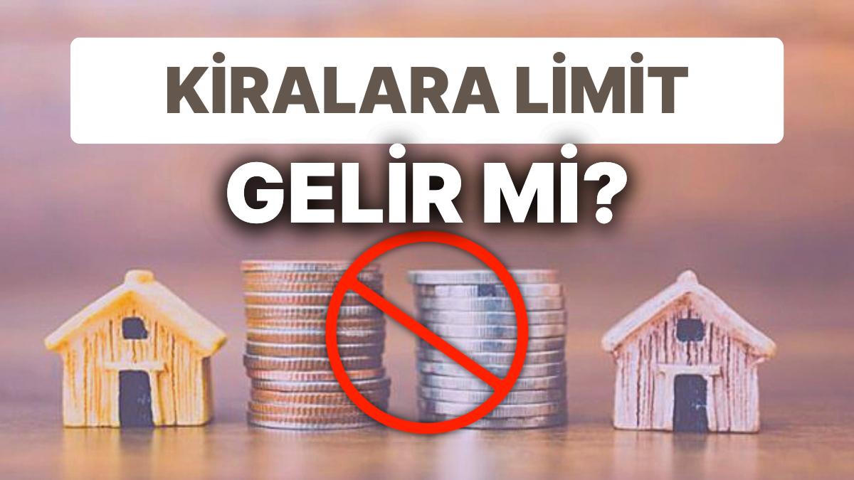 Yüzde 25 Sonunun Bitmesine 3 Ay Kala Kiralara Limit Gelecek Savı