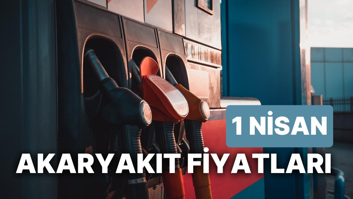 1 Nisan Cumartesi Aktüel Akaryakıt Fiyatları: Brent Petrol, LPG, Motorin, Akaryakıt Fiyatı Ne Kadar Oldu?