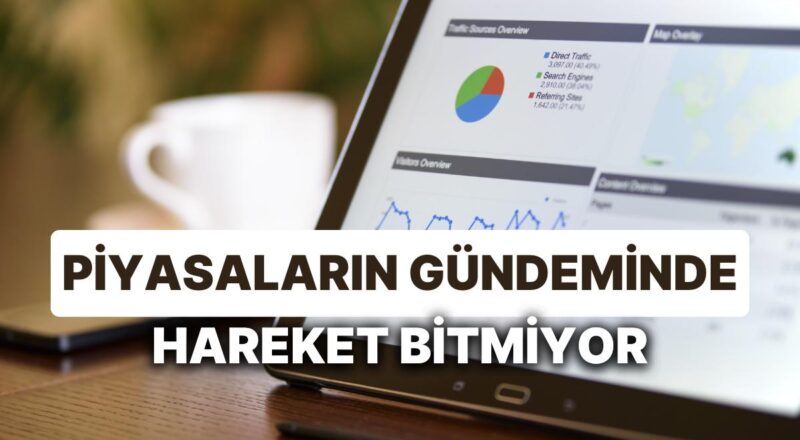 10-14 Nisan Haftası Bilgi Gündemi: Piyasaları Yurt İçinde Kıymetli Datalar Dışarda Hareketli Bir Hafta Bekliyor