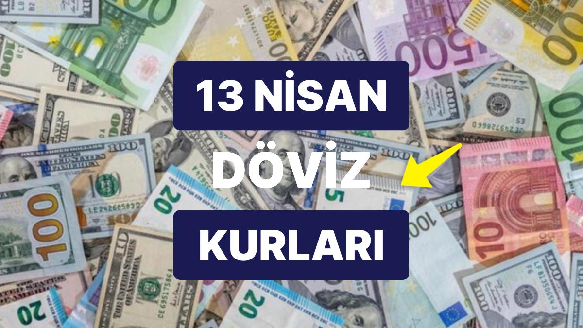 13 Nisan 2023 Şimdiki Döviz Kuru USD Fiyatı: Bugün Dolar Fiyatı Ne Kadar? 1 Dolar Ne Kadar, Kaç TL?