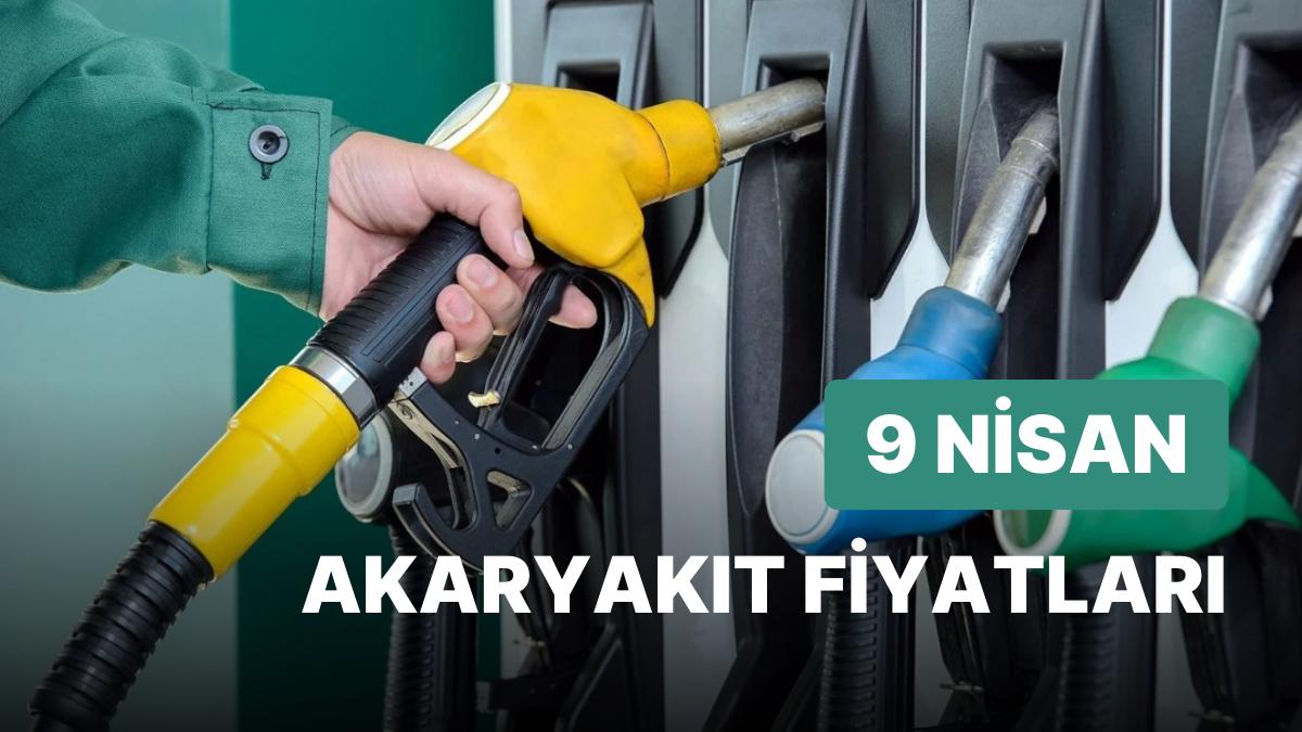 9 Nisan Pazar Şimdiki Akaryakıt Fiyatları: Brent Petrol, LPG, Motorin, Akaryakıt Fiyatı Ne Kadar Oldu? 9 Nisan Pazar Şimdiki Akaryakıt Fiyatları: Brent Petrol, LPG, Motorin, Akaryakıt Fiyatı Ne Kadar Oldu?