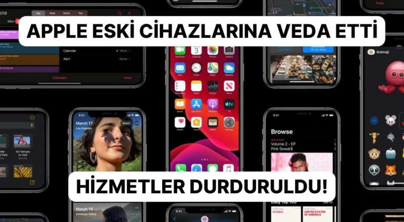 Apple Eski Aygıtları İçin Hizmetleri Kapatıyor: Kullanıcılar Son Sürümleri İndirmek Zorunda