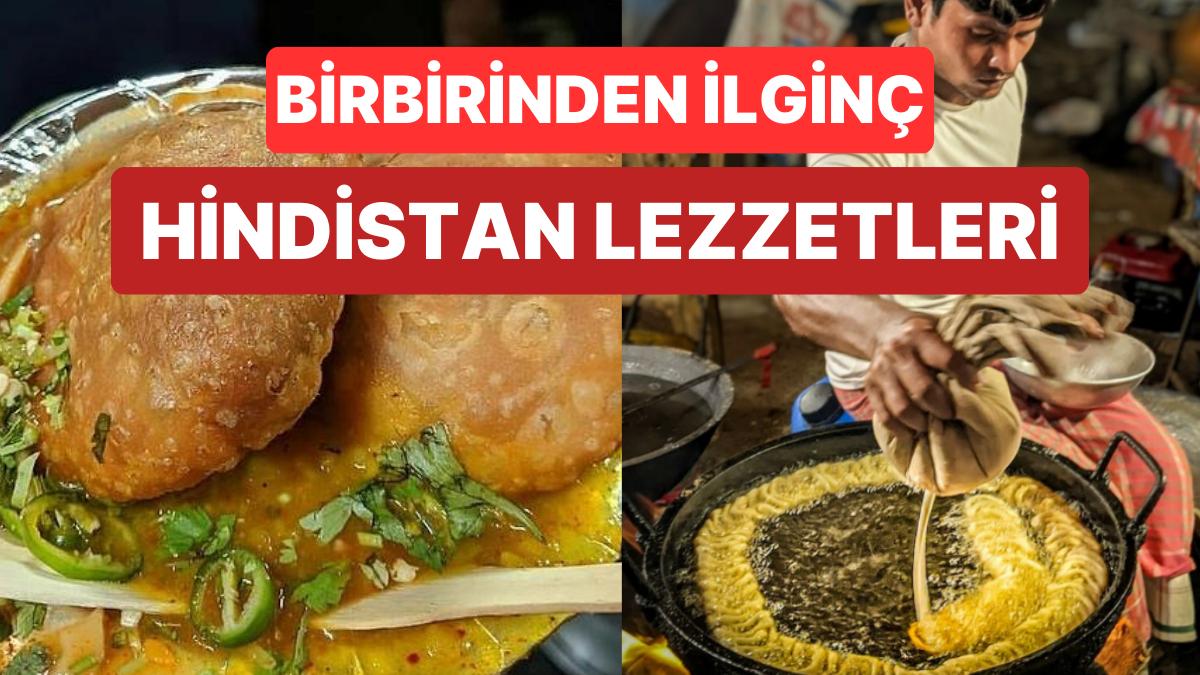 Bu Yemekleri Tercih Etmek Herkesin Harcı Değil! Hindistan'a Has Birbirinden Farklı 15 Yemek