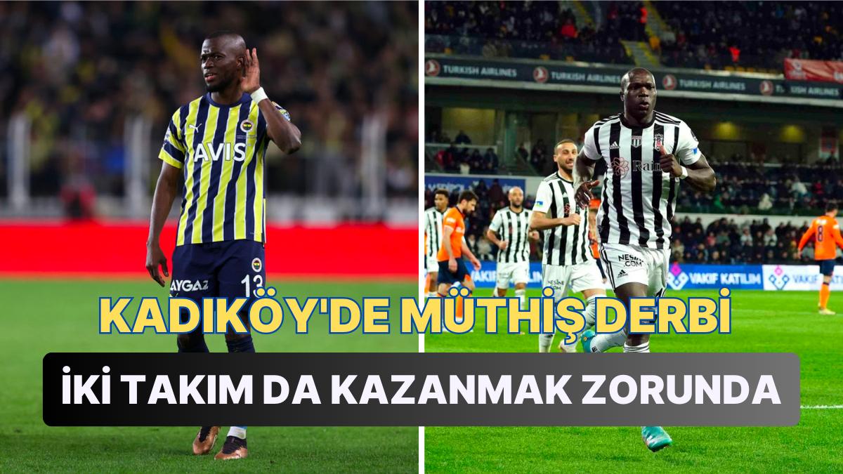 Derbilerin Derbisi! Fenerbahçe ile Beşiktaş'ın Karşılaşacağı Dev Maça Dair Tüm Ayrıntılar Derbilerin Derbisi! Fenerbahçe ile Beşiktaş'ın Karşılaşacağı Dev Maça Dair Tüm Ayrıntılar