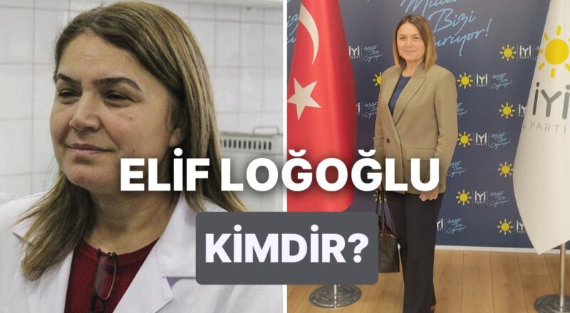 Elif Loğoğlu Kimdir? GÜZEL Parti Osmaniye 1. Sıra Milletvekili Adayı Elif Loğoğlu'nun Biyografisi