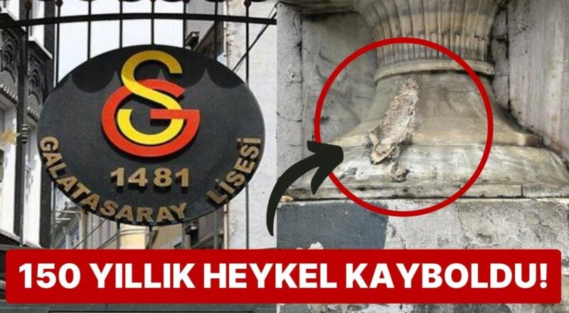 Galatasaray Lisesi'nin Kapısındaki 150 Yıllık Heykel Kayıplara Karıştı