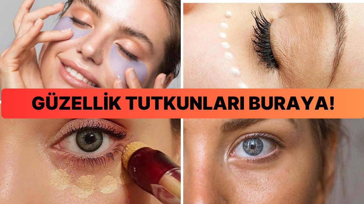 Göz Altınıza Sürdüğünüz Kapatıcıyı Güya Kendi Teninizmişçesine Doğal Gösterecek 8 Makyaj Hilesi