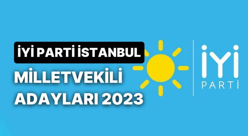 GÜZEL Parti İstanbul Milletvekili Adayları: GÜZEL Parti İstanbul 1., 2. ve 3. Bölge Milletvekili Adayları Kimler?