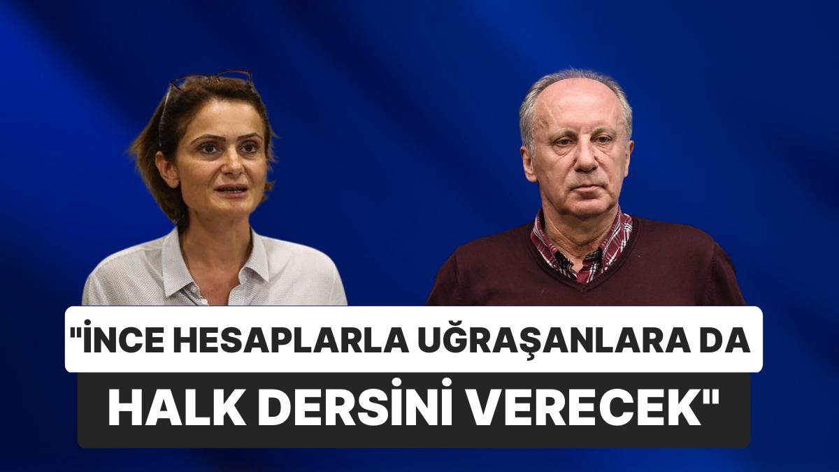 Kaftancıoğlu'ndan Muharrem İnce'ye: "İnce Hesaplarla Uğraşanlara da Halk Dersini Verecek" Kaftancıoğlu'ndan Muharrem İnce'ye: "İnce Hesaplarla Uğraşanlara da Halk Dersini Verecek"