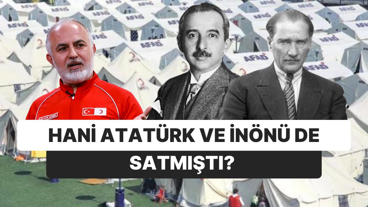 Kerem Kınık'ı Kendi Yolladığı Dokümanlar de Doğrulamadı: Hani Atatürk ve İsmet İnönü de Satmıştı? Kerem Kınık'ı Kendi Yolladığı Dokümanlar de Doğrulamadı: Hani Atatürk ve İsmet İnönü de Satmıştı?