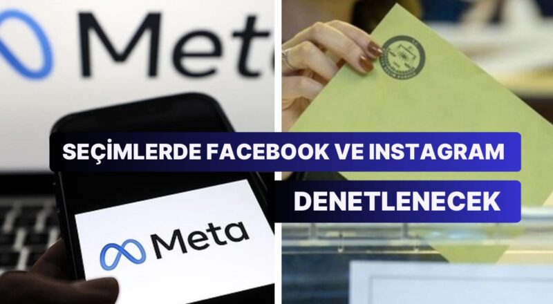 Meta, 14 Mayıs Seçimlerine Özel “Türkiye Seçim Operasyon Merkezi” Kuracak