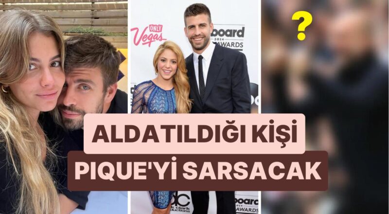 Shakira'yı Aldatan Pique Aldatıldı: Clara Chia İntikam Almak İçin Ünlü Teknik Yöneticiyle Bir arada Oldu Savı