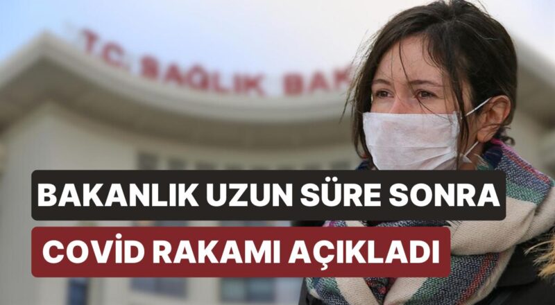 Sıhhat Bakanlığı Uzun Bir Ortanın Akabinde Covid-19 Bilgilerini Paylaştı