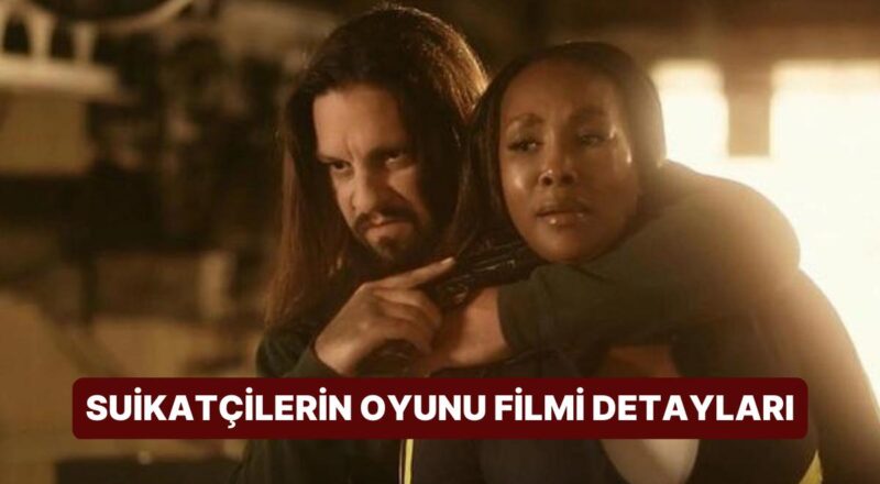 Suikastçilerin Oyunu (Assassin's Game) Sinemasının Konusu Nedir? Suikastçilerin Oyunu Sineması Merak Edilenleri