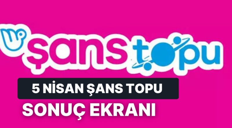 Talih Topu Sonuçları Açıklandı: 5 Nisan Çarşamba Talih Topu Sonuçları ve Kazandıran Numaralar